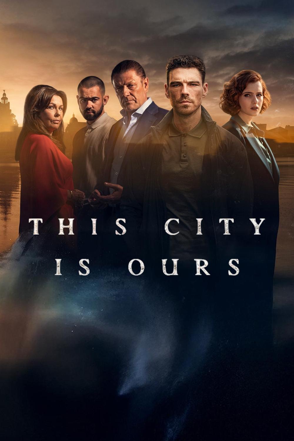 This City is Ours (2025 TV Series)